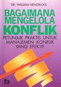 Image of Bagaimana Mengelola Konflik