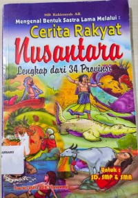 Image of Cerita Rakyat Nusantara ( Lengkap dari 34 Provinsi )