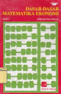 Dasar-Dasar Matematika Ekonomi Jilid 1