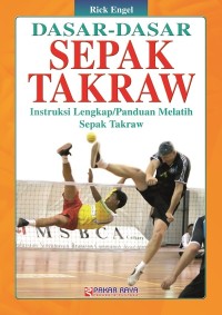 Image of Dasar-dasar Sepak Takraw