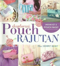 Image of Eksplorasi Pouch Rajutan