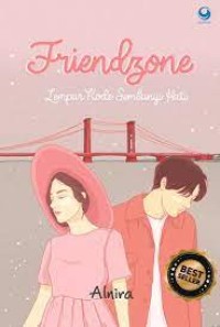 Image of Friendzone Lempar Kode Sembunyi Hati