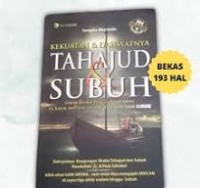 Kekuatan dan Dahsyatnya Tahajud & Subuh