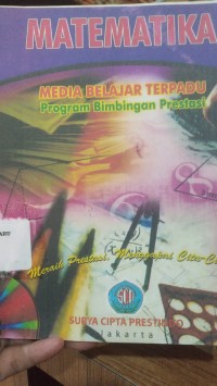 Matematika Media Belajar Terpadu Program Bimbingan Prestasi