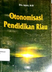 Image of Otonomisasi Pendidikan Riau