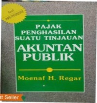 Pajak Penghasilan Suatu Tinjauan (Akuntan Publik)