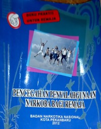 Image of Pencegahan Penyalahgunaan Narkoba bagi Remaja