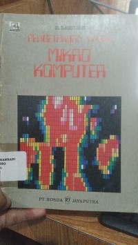 Pengetahuan Dasar Mikro Komputer