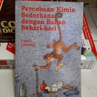 Percobaan Kimia Sederhada dengan Bahan Sehari-hari