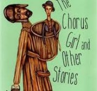 The Chorus Girl/and Other Stories