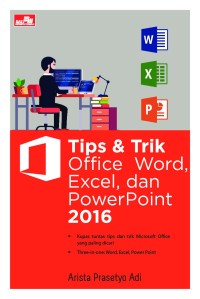 Tips & Trik Office Word, Exel dan Power Point 2016