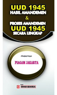 UUD 1945 HASIL AMANDEMEN & PROSES AMANDEMEN UUD 1945 SECARA LENGKAP
