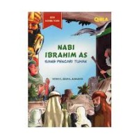 Nabi Ibrahim AS Sang Pencari Tuhan